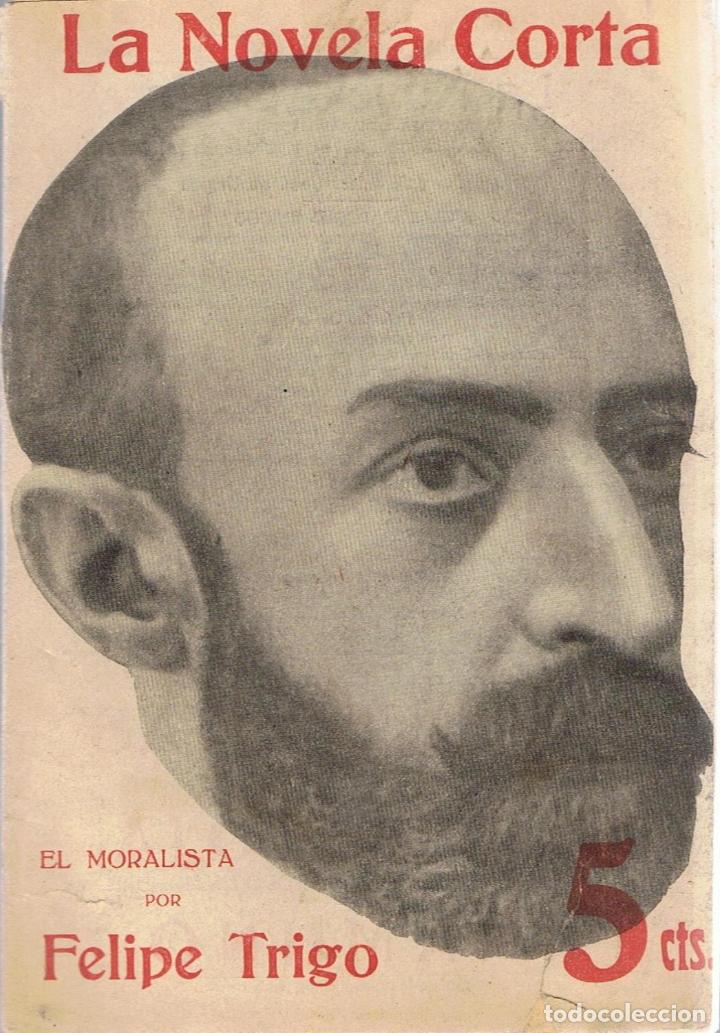 Libros: EL MORALISTA - Trigo. Felipe - Foto 1