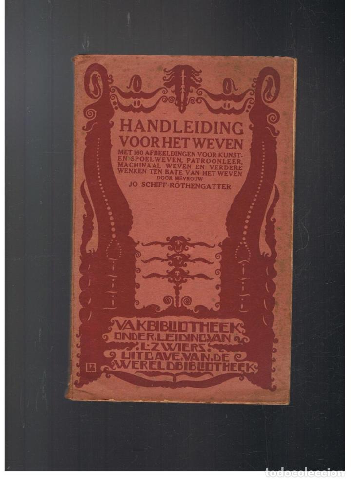 Libros: HANDLEIDING VOOR HET WEVEN - Schiff - R&ouml;thengatter.  Jo, - Foto 1