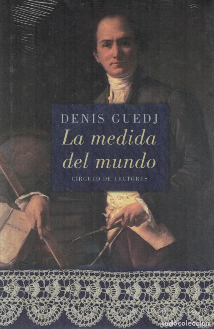 Libros: LA MEDIDA DEL MUNDO. - Guedj, Denis. - Foto 1