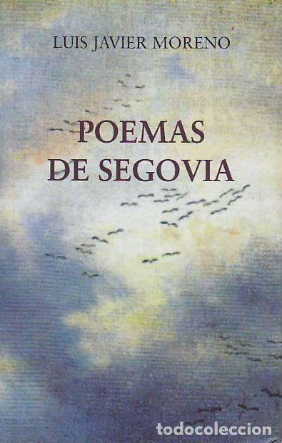 Libros: POEMAS DE SEGOVIA - Moreno. Luis Javier, - Foto 1