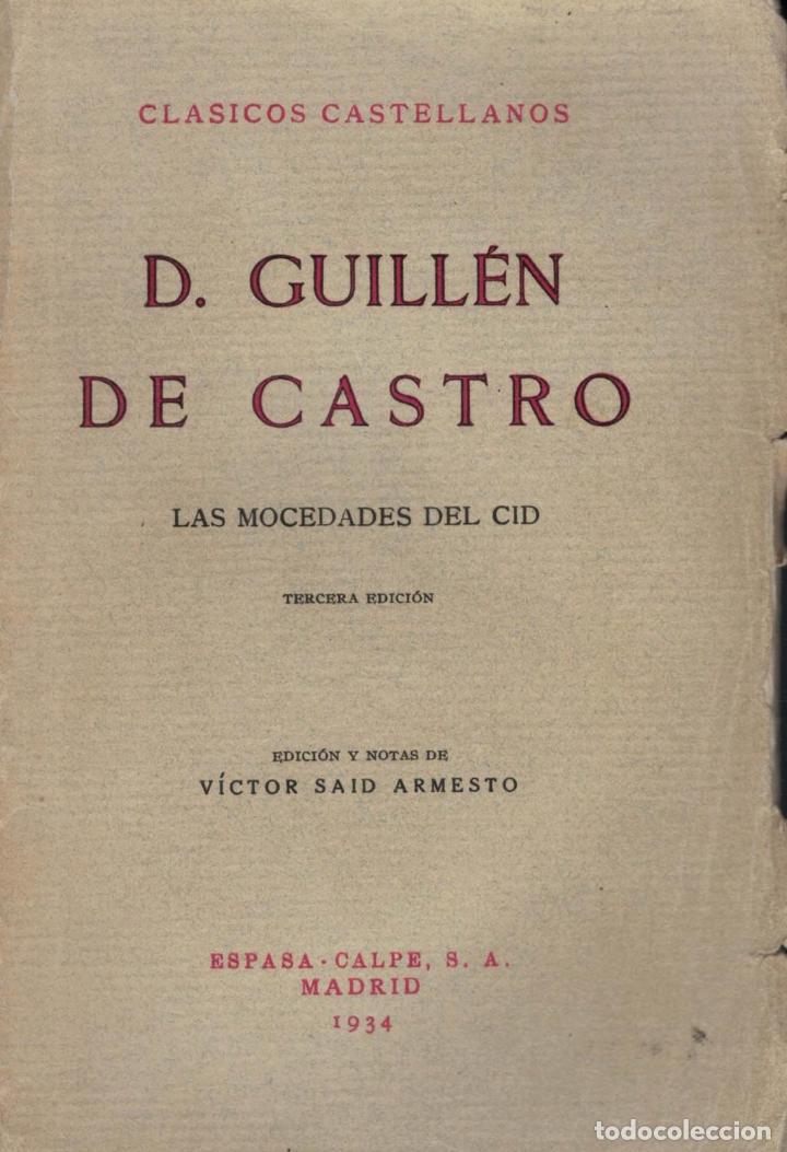 Libros: LAS MOCEDADES DEL CID. - Castro, Guill&eacute;n De. - Foto 1