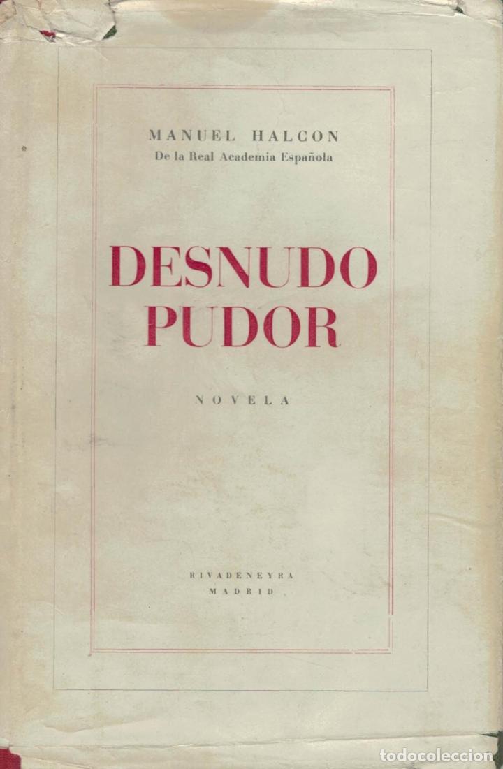 Libros: DESNUDO PUDOR - Halc&oacute;n.  Manuel - Foto 1