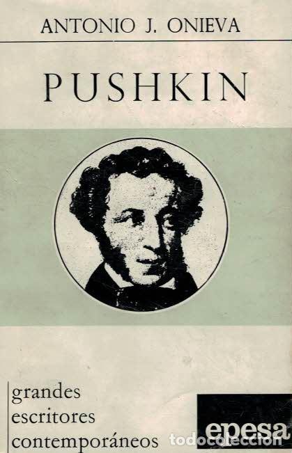 Libros: PUSHKIN - Onieva.  Antonio J., - Foto 1