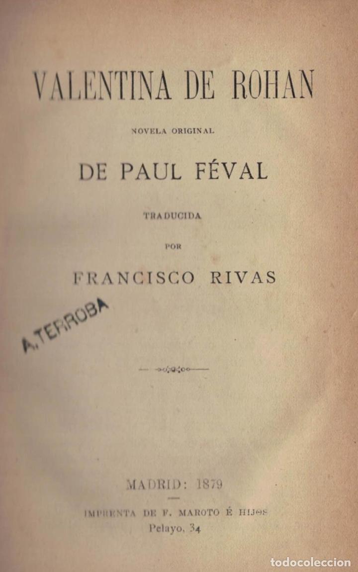 Libros: VALENTINA DE ROHAN - F&eacute;val.  Paul - Foto 1