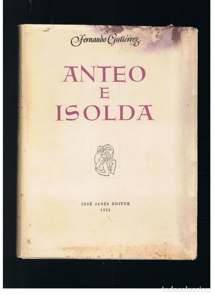 Libros: ANTEO E ISOLDA. - Guti&eacute;rrez. Fernando, - Foto 1