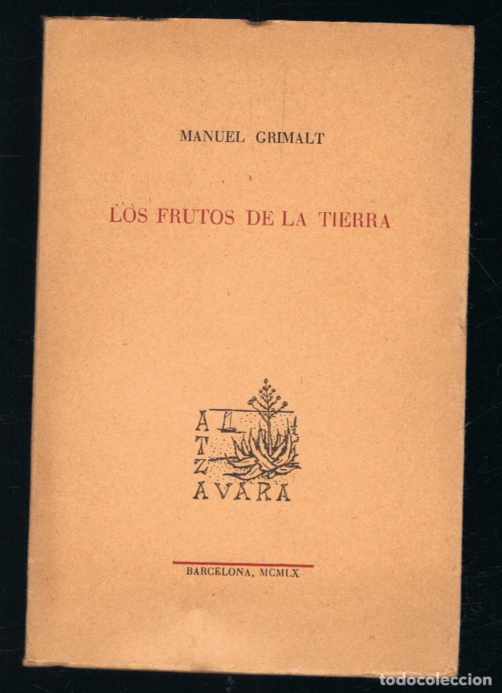 Libros: LOS FRUTOS DE LA TIERRA. - Grimalt. Manuel, - Foto 1