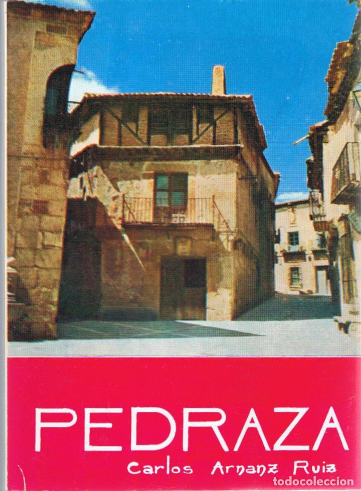 Libros: PEDRAZA (Segovia). - Arnanz Ruiz.  Carlos - Foto 1