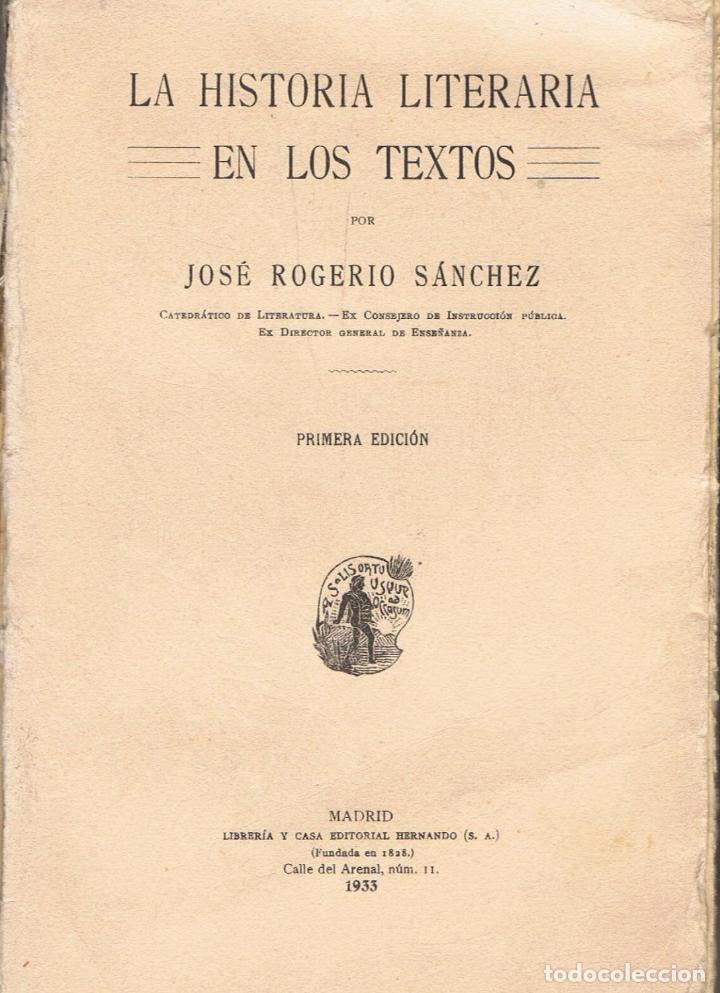Libros: LA HISTORIA LITERARIA EN LOS TEXTOS - S&aacute;nchez.  Jos&eacute; Rogerio - Foto 1