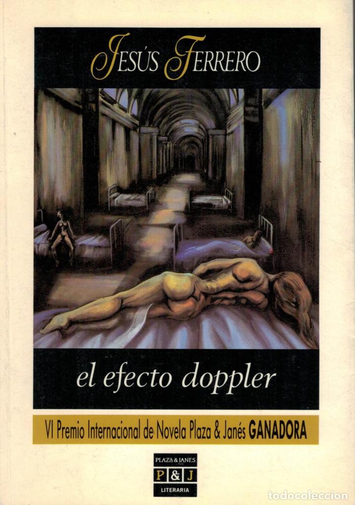 Libros: EL EFECTO DOPPLER - Ferrero.  Jes&uacute;s - Foto 1