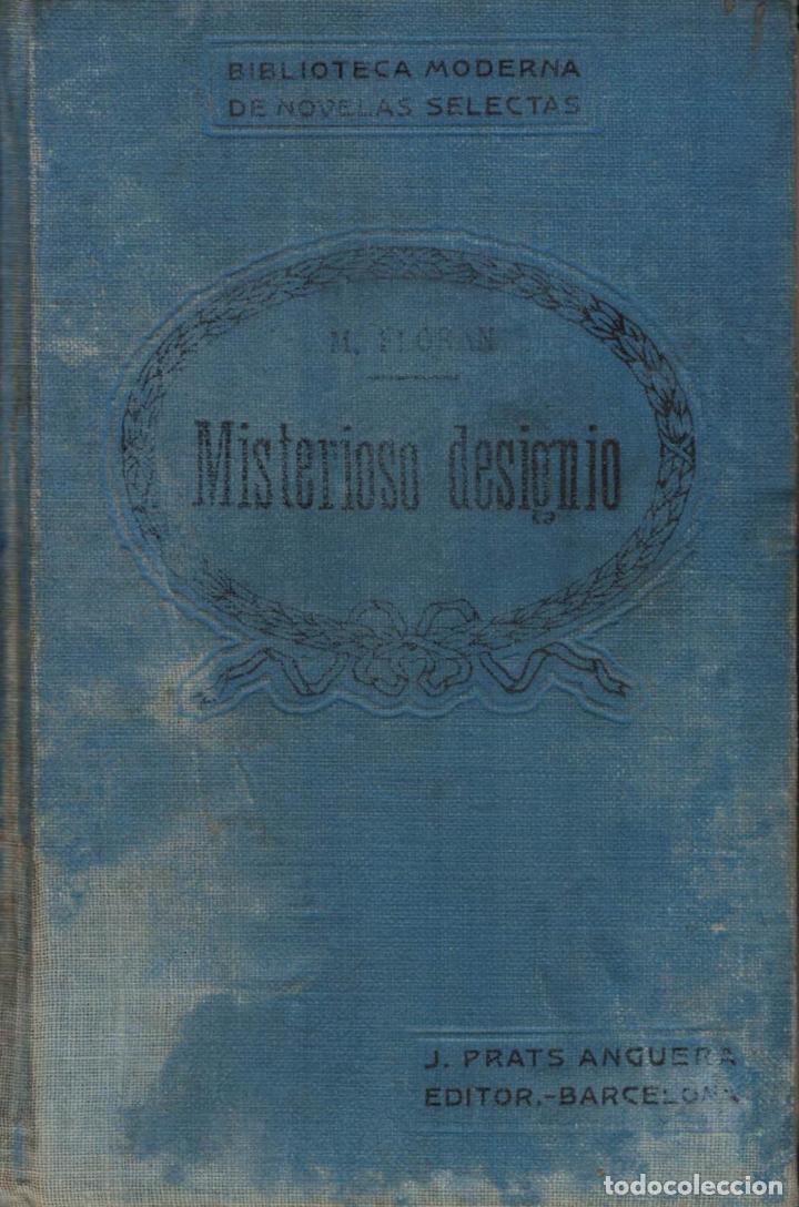Libros: MISTERIOSO DESIGNIO - Floran.  Mary - Foto 1