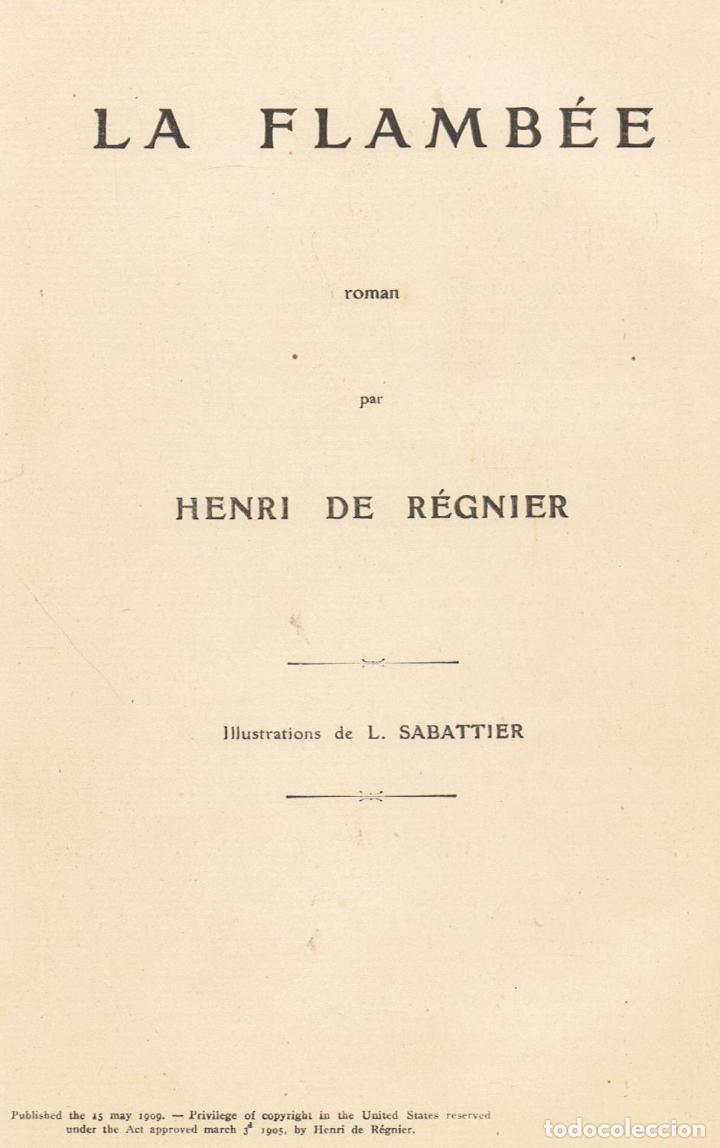 Libros: LA FLAMB&Eacute;E. Roman. - R&eacute;gnier.  Henri De. - Foto 1