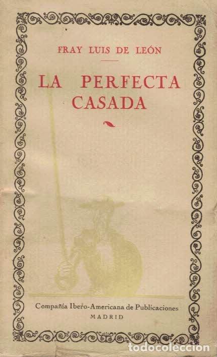 Libros: LA PERFECTA CASADA - Le&oacute;n.  Fray Luis de, - Foto 1