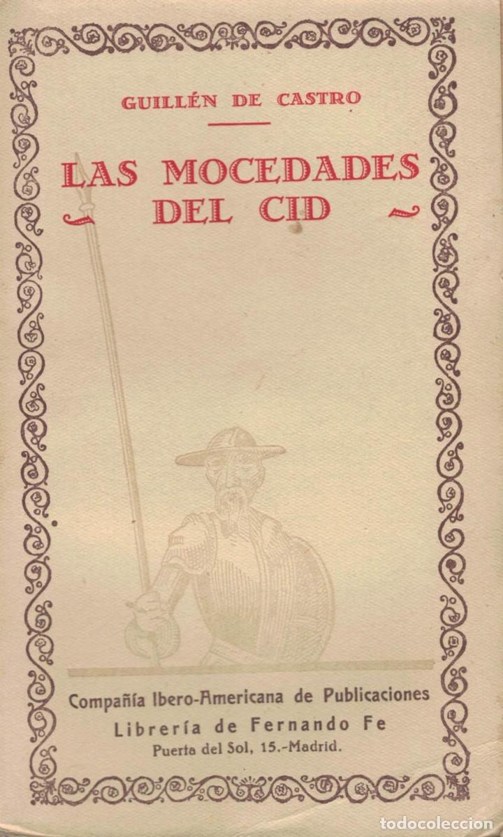 Libros: LAS MOCEDADES DEL CID - Castro.  Don Guillen De - Foto 1
