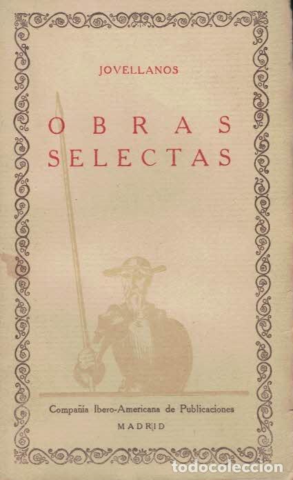 Libros: OBRAS SELECTAS - Jovellanos.  Gaspar Melchor De - Foto 1