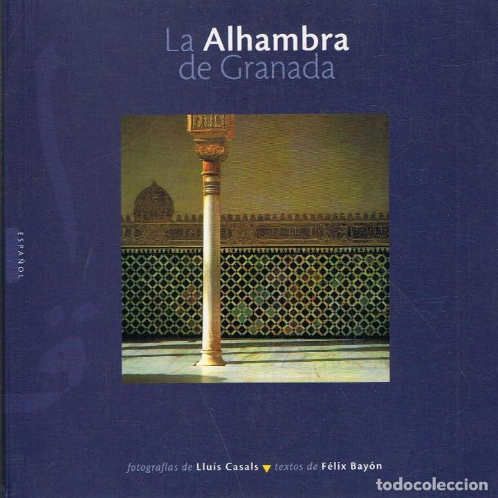 Libros: LA ALHAMBRA DE GRANADA - Bay&oacute;n.  F&eacute;lix - Foto 1