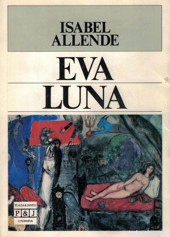Libros: EVA LUNA - Allende.  Isabel - Foto 1