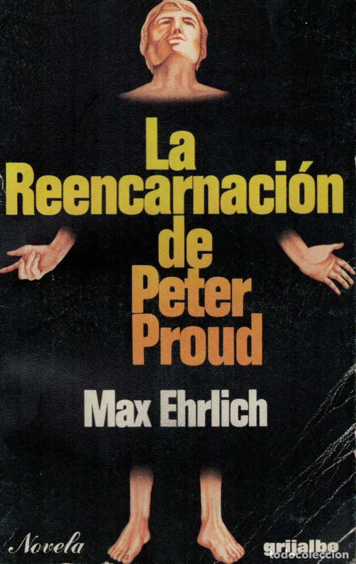 Libros: LA REENCARNACI&Oacute;N DE PETER PROUD - Ehrlich.  Max - Foto 1