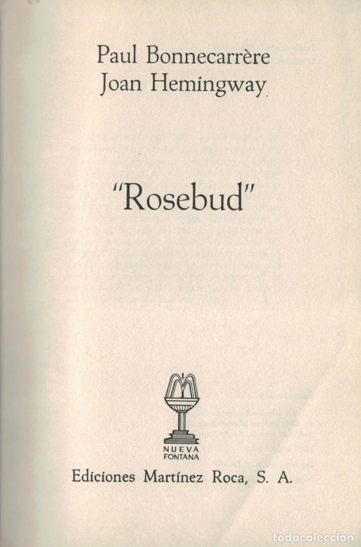 Libros: ROSEBUB. - Bonnecarr&eacute;re.  Paul, / J. Hemingway.
