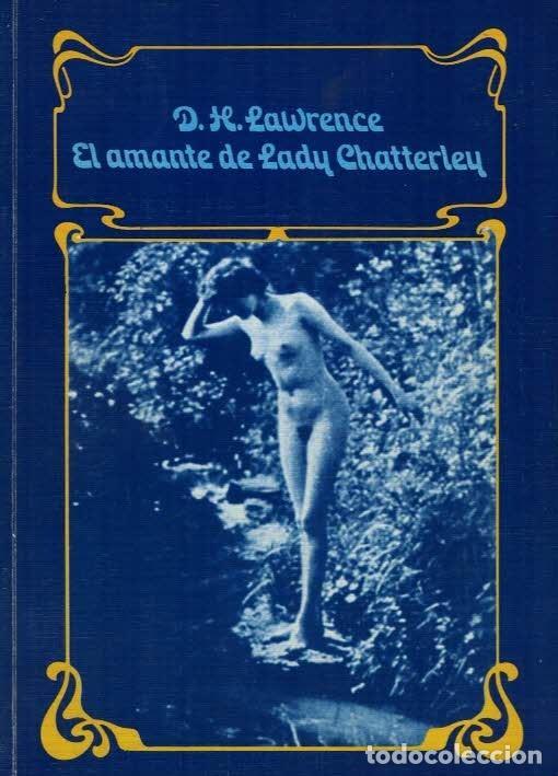 Libros: EL AMANTE DE LADY CHATTERLEY - Lawrence.  D. H - Foto 1