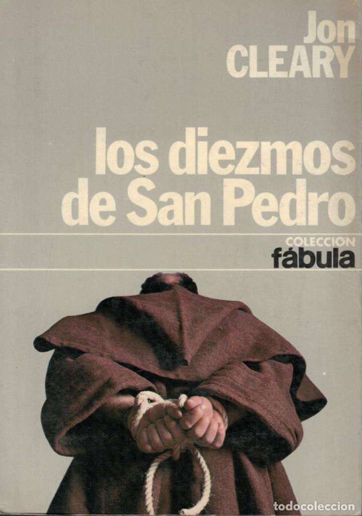 Libros: LOS DIEZMOS DE SAN PEDRO - Cleary.  Jon - Foto 1