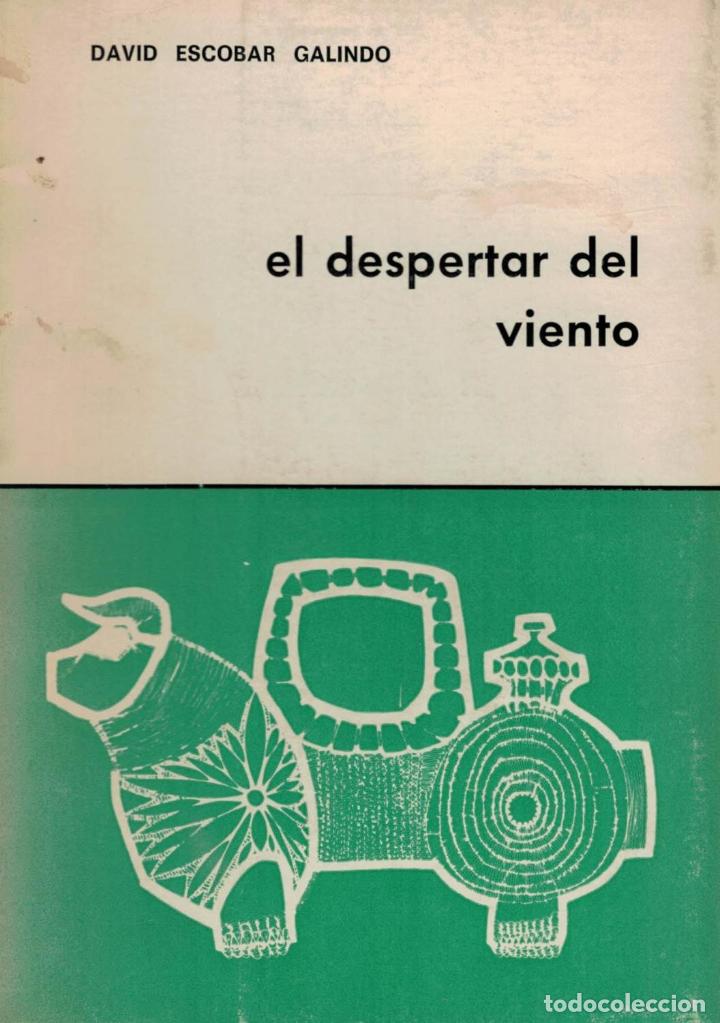 Libros: EL DESPERTAR DEL VIENTO - Escobar Galindo.  David - Foto 1