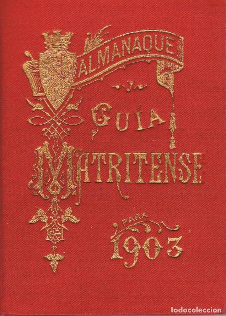 Libros: ALMANAQUE Y GU&Iacute;A MATRITENSE. A&Ntilde;O DE 1903 - Almanaque - Foto 1