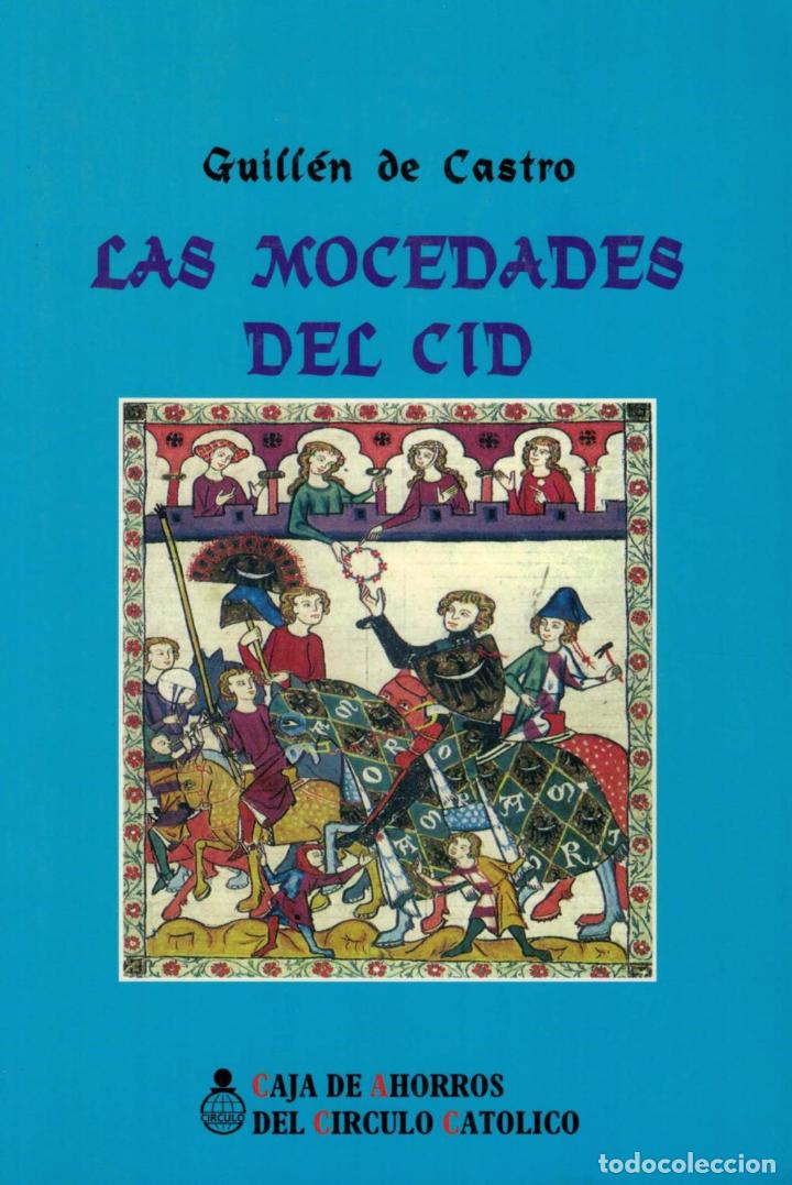 Libros: LAS MOCEDADES DEL CID - Castro.  Guill&eacute;n De - Foto 1
