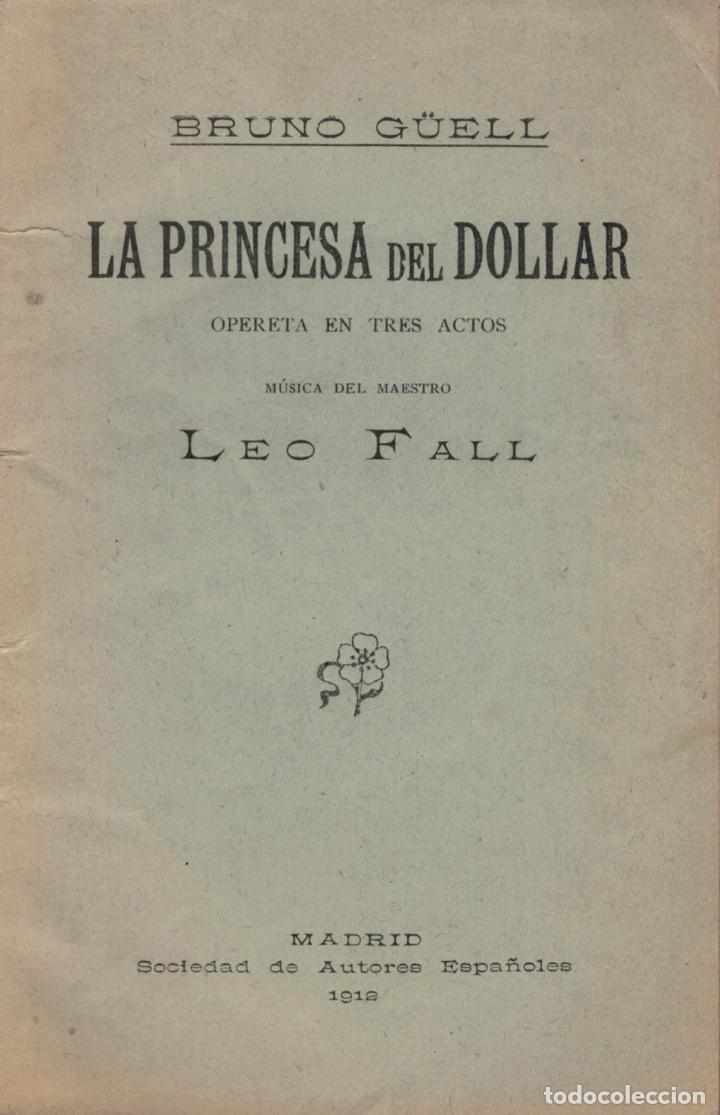 Libros: LA PRINCESA DEL DOLLAR. - G&uuml;ell, Bruno. - Foto 1