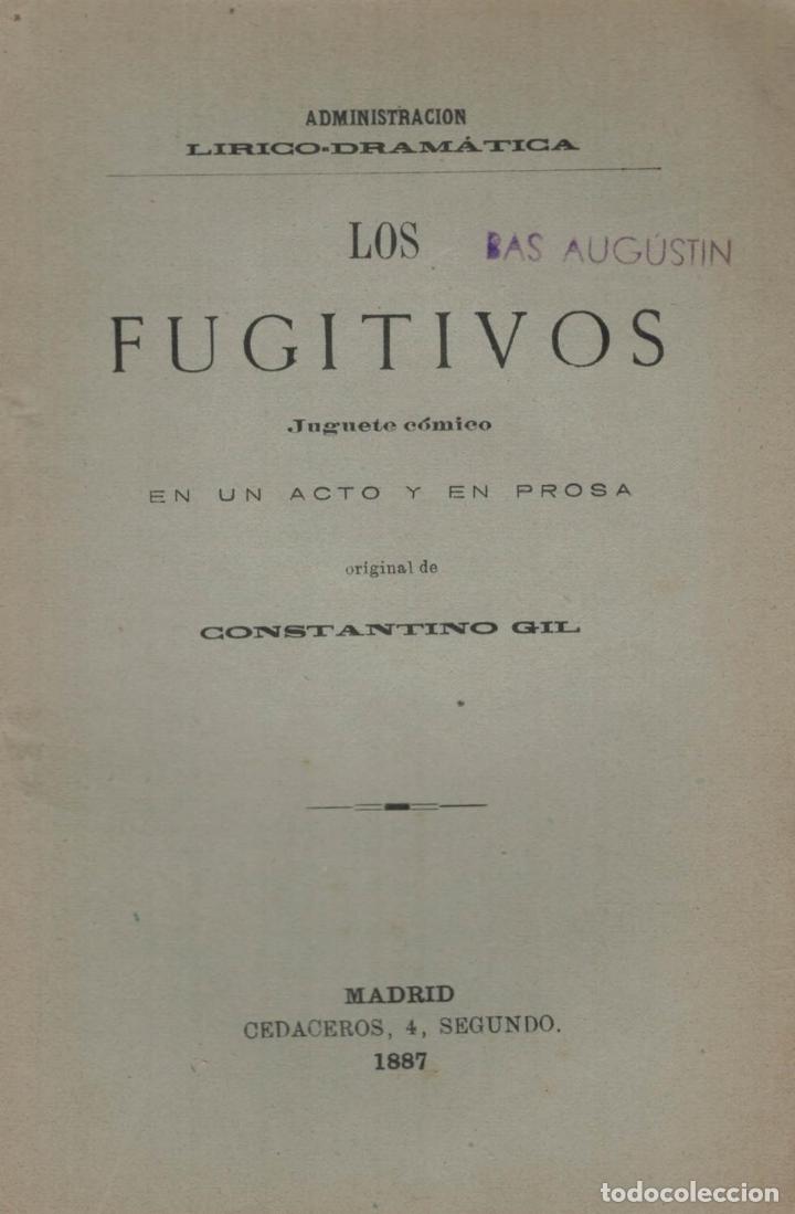 Libros: LOS FUGITIVOS. - Gil, Constantino. - Foto 1