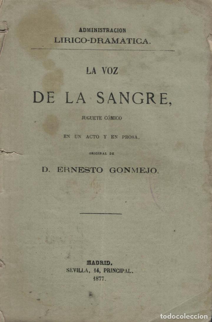 Libros: LA VOZ DE LA SANGRE. - Gonmejo, Ernesto. - Foto 1