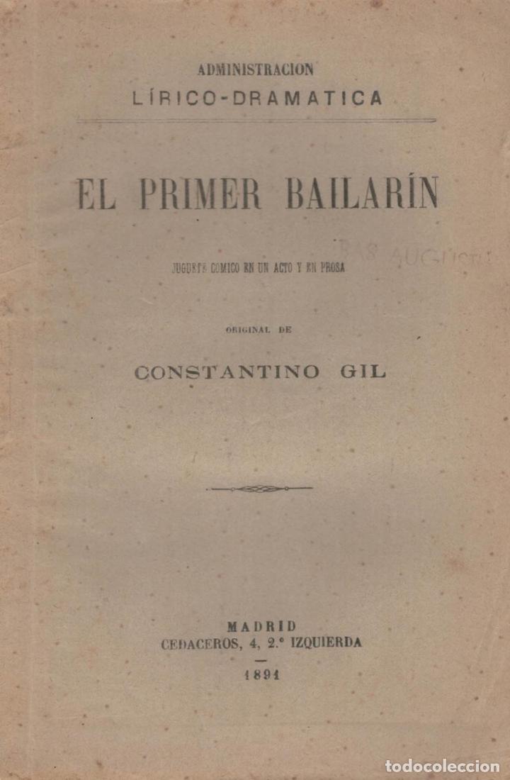 Libros: EL PRIMER BAILARIN. - Gil, Constantino. - Foto 1