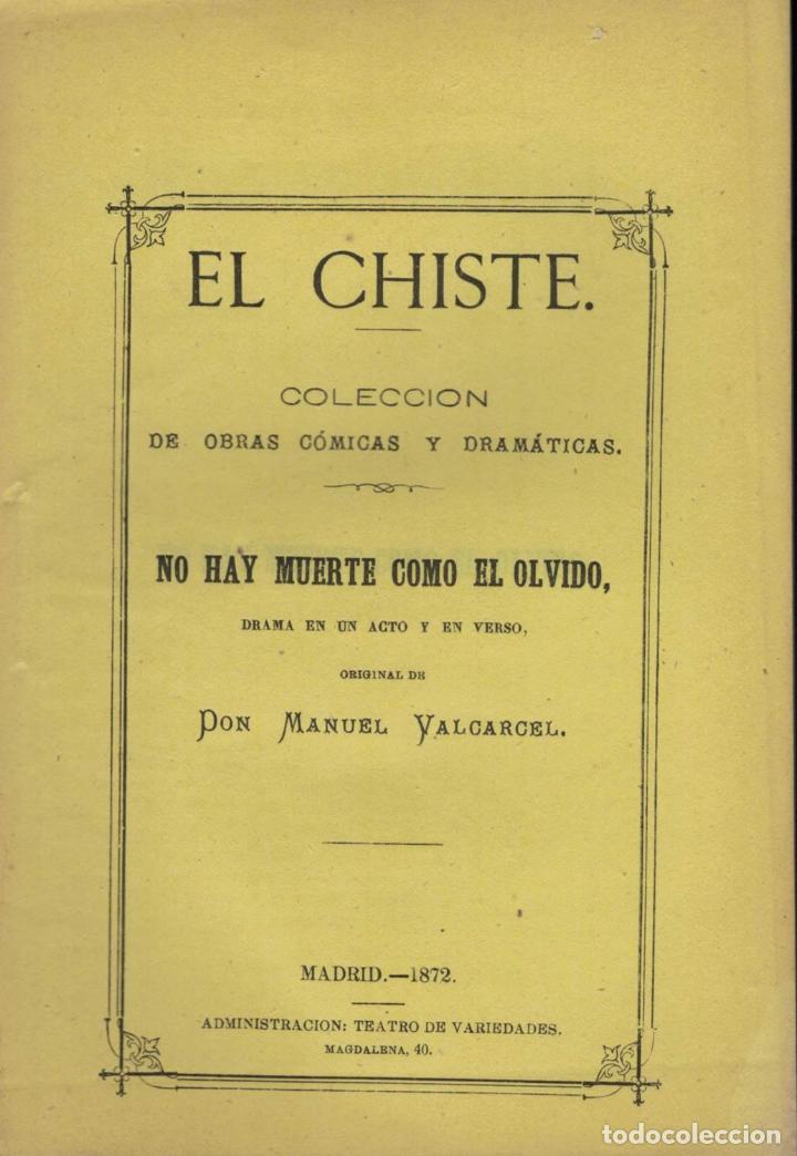Libros: NO HAY MUERTE COMO EL OLVIDO. Drama - Valcarcel.  Manuel - Foto 1