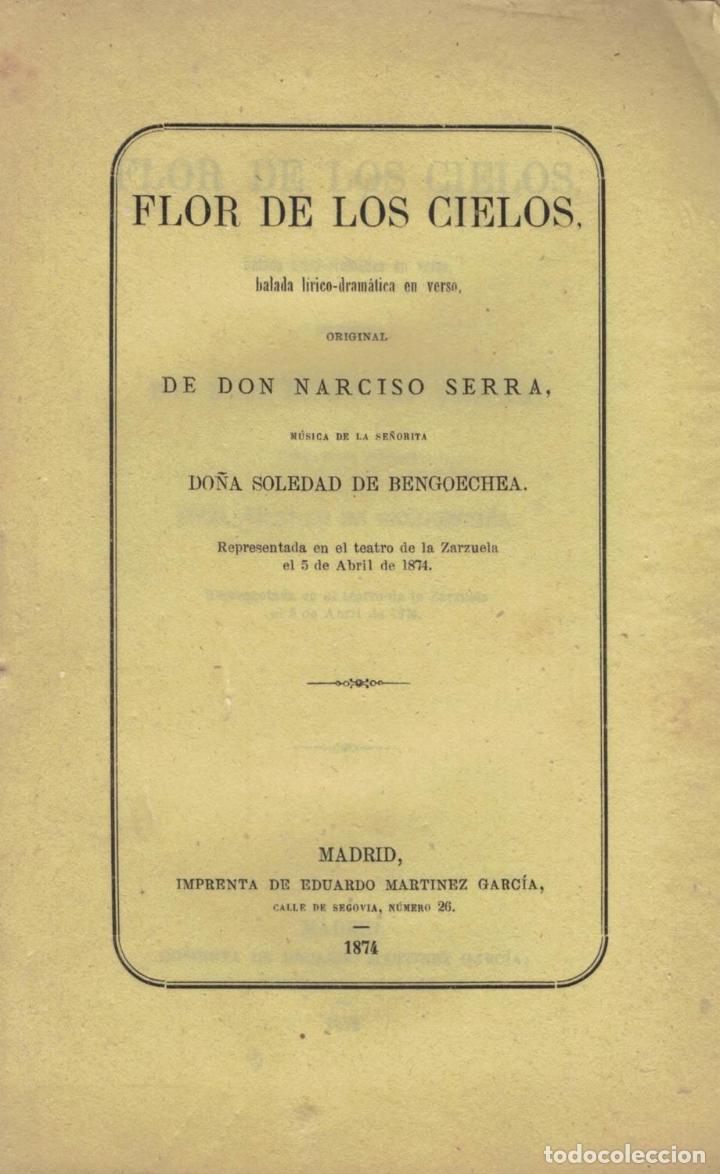 Libros: FLOR DE LOS CIELOS. Balada L&iacute;rico-Dram&aacute;tica - Serra.  Narciso - Foto 1