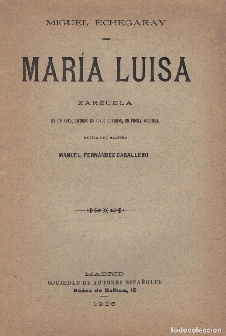 Libros: MAR&Iacute;A LUISA. Zarzuela - Echegaray.  Miguel - Foto 1