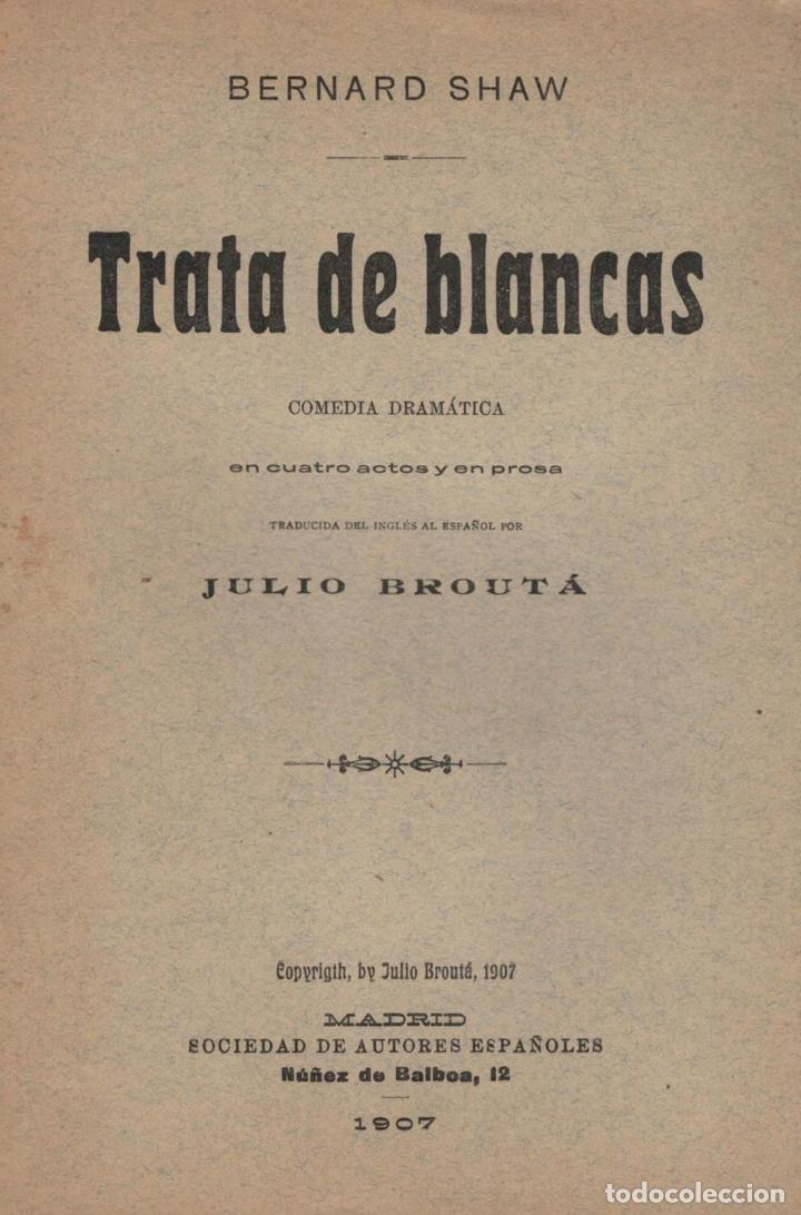 Libros: TRATA DE BLANCAS. Comedia Dram&aacute;tica - Shaw.  Bernard - Foto 1