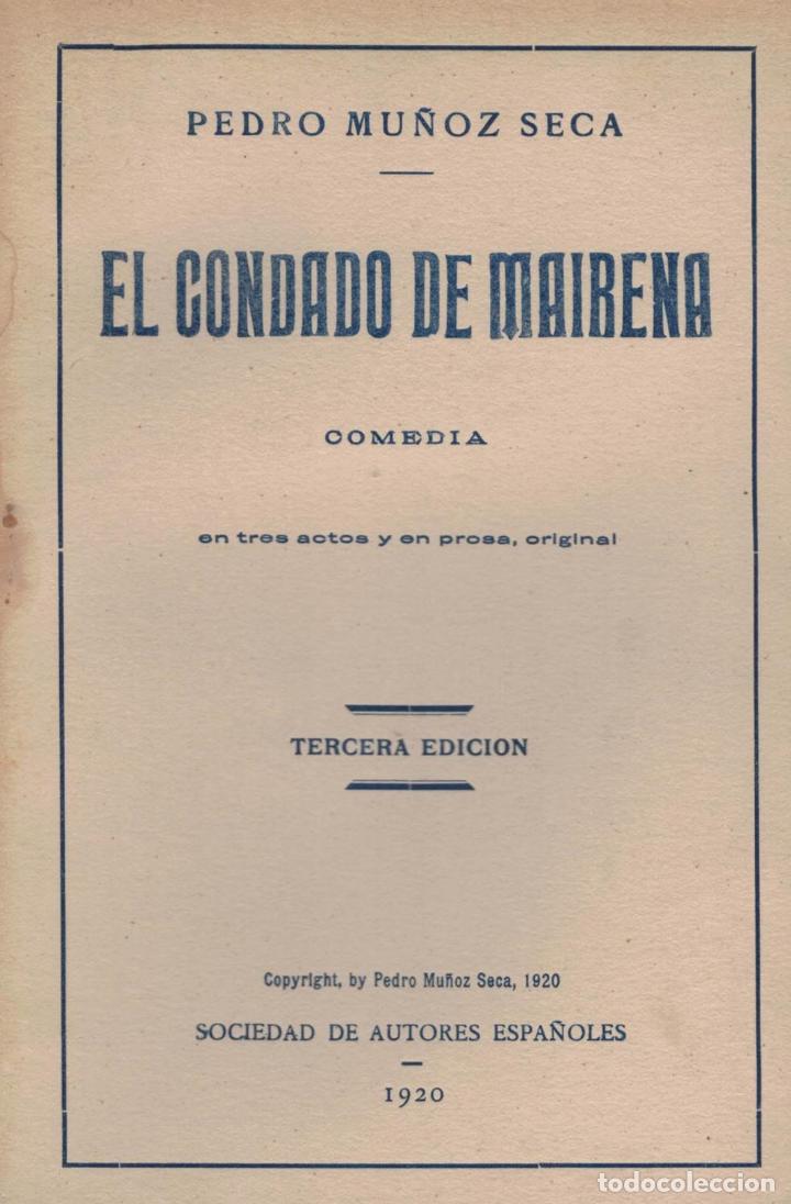 Libros: EL CONDADO DE MAIRENA. Comedia - Mu&ntilde;oz Seca.  Pedro - Foto 1