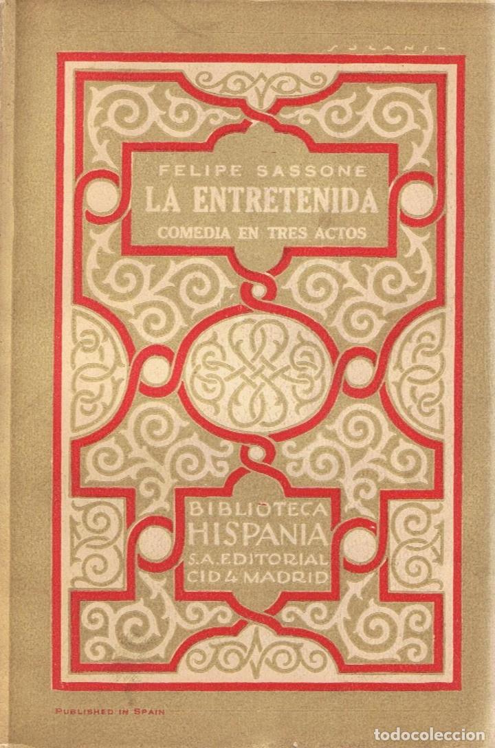 Libros: LA ENTRETENIDA. Comedia - Sassone.  Felipe - Foto 1