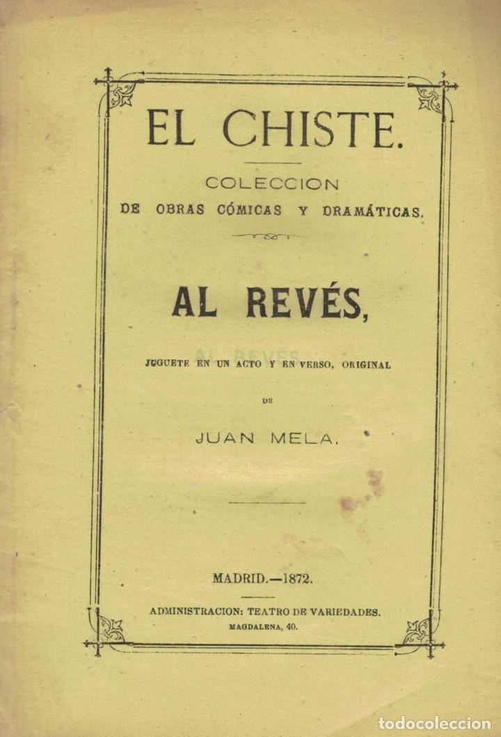 Libros: AL REV&Eacute;S. Juguete C&oacute;mico - Mela.  Juan - Foto 1