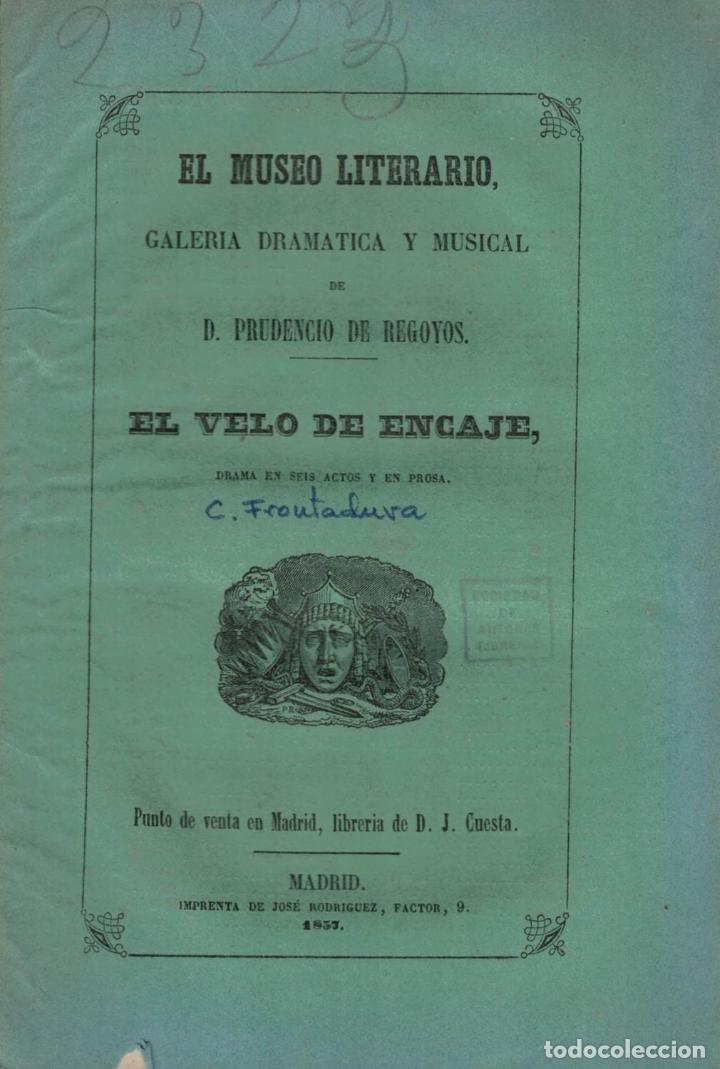 Libros: EL VELO DE ENCAJE. Drama - Frontaura.  Carlos - Foto 1