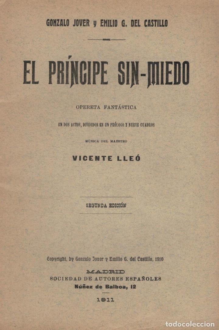 Libri di seconda mano: EL PR&Iacute;NCIPE SIN - MIEDO. Opereta Fant&aacute;stica - Jover.  Gonzalo, / Emilio G. del Castillo
