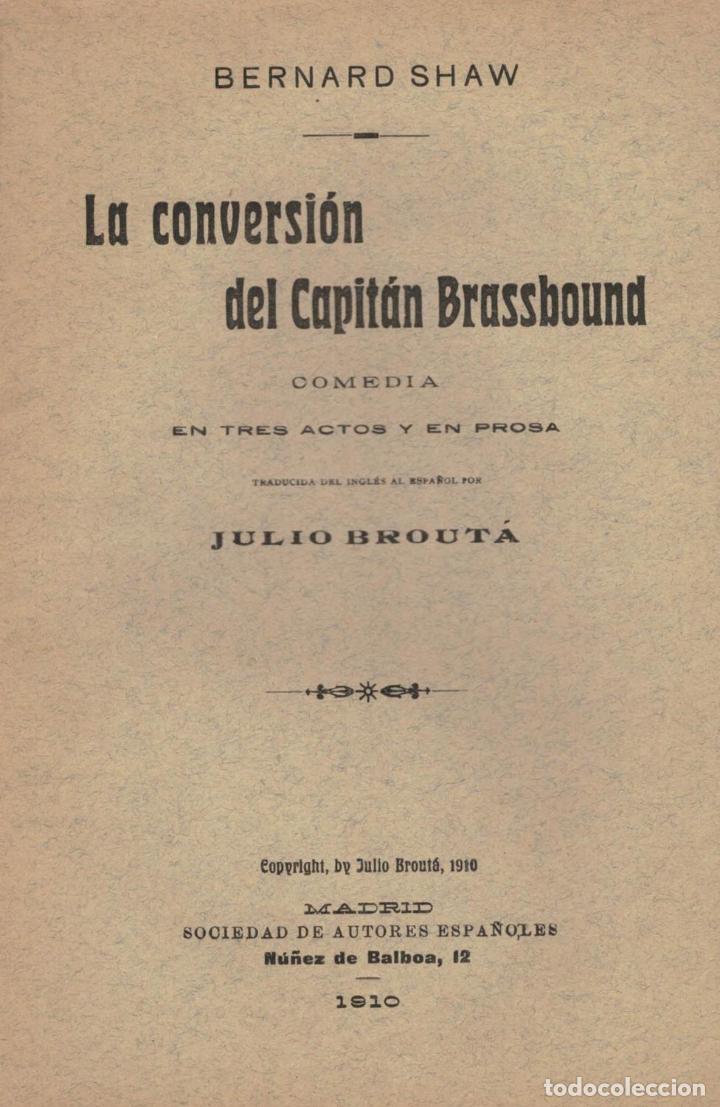 Libros: LA CONVERSI&Oacute;N DEL CAPIT&Aacute;N BRASSBOUND. Comedia en tres actos y en Prosa - Shaw.  Bernard - Foto 1