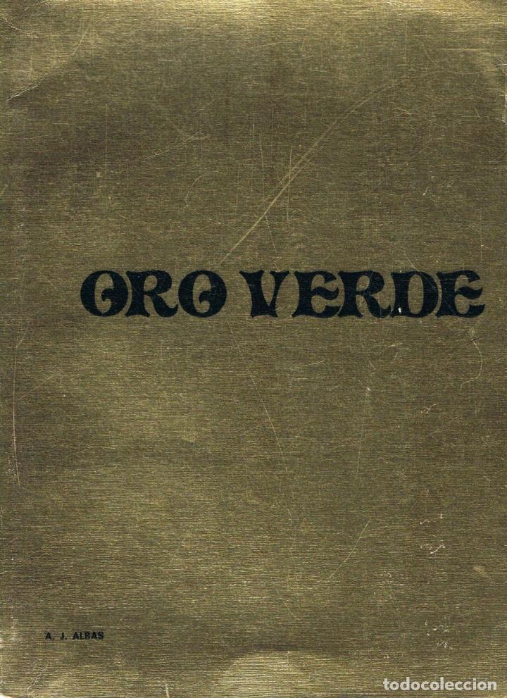 Libros: ORO VERDE. - Albas, Antonio Jos&eacute;. - Foto 1