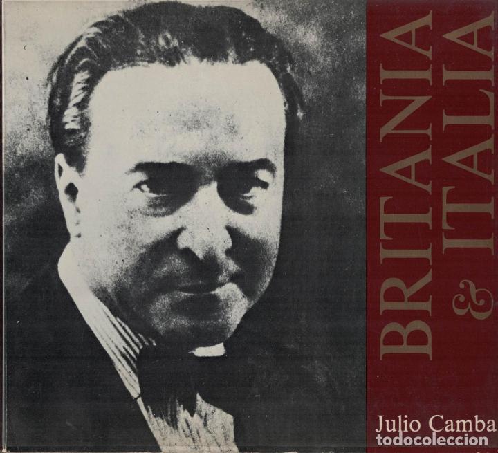 Libros: BRITANIA &amp; ITALIA. - Camba, Julio. - Foto 1