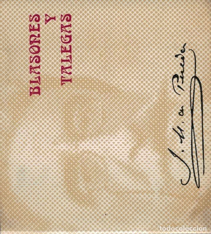 Libros: BLASONES Y TALEGAS. - Pereda, Jos&eacute; Mar&iacute;a De. - Foto 1