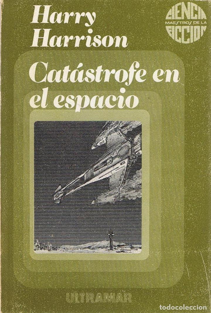 Libros: CAT&Aacute;STROFE EN EL ESPACIO - Harrison.  Harry - Foto 1