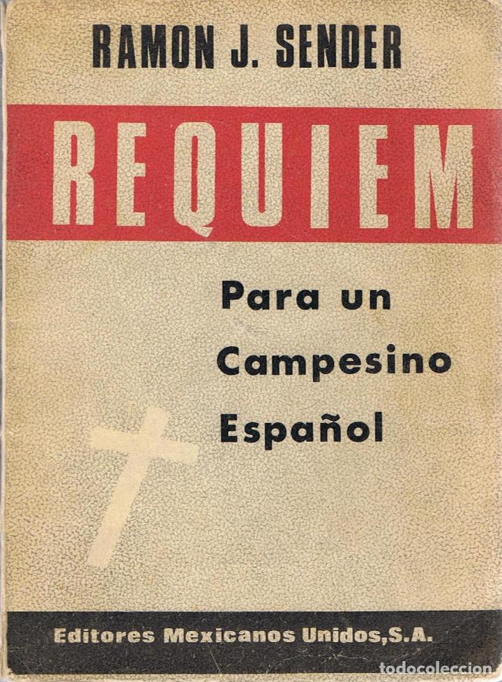 Libros: REQUIEM PARA UN CAMPESINO ESPA&Ntilde;OL - Sender.  Ram&oacute;n J., - Foto 1