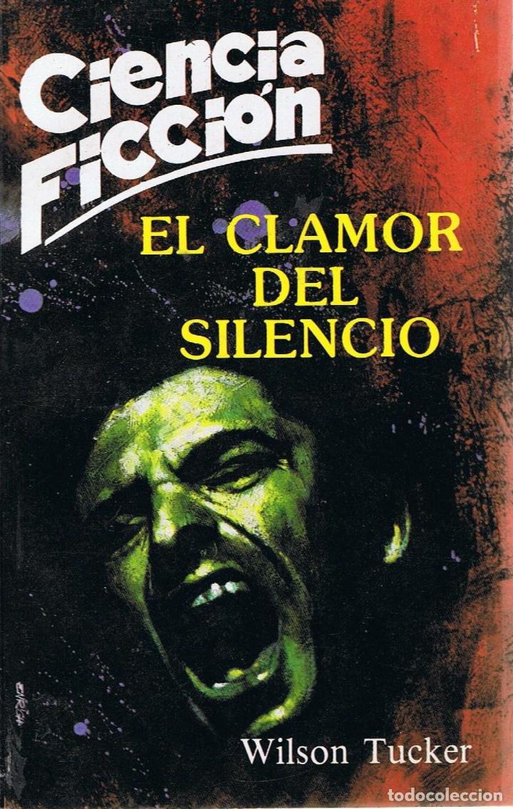 Libros: EL CLAMOR DEL SILENCIO - Tucker.  Wilson - Foto 1