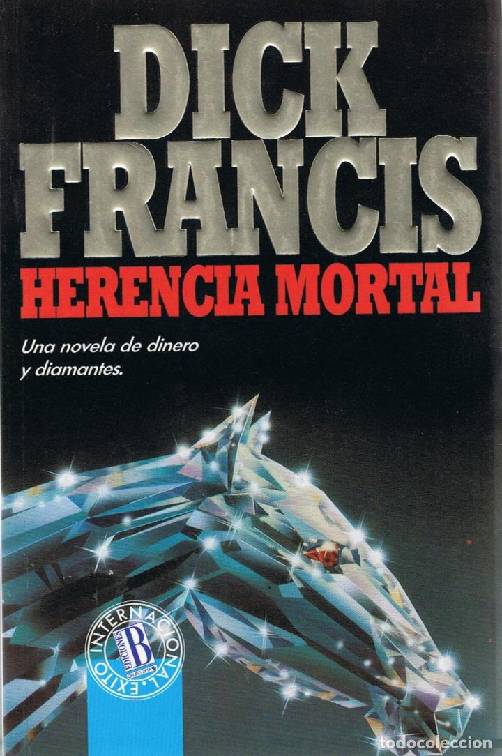 Libros: HERENCIA MORTAL - Francis.  Dick - Foto 1