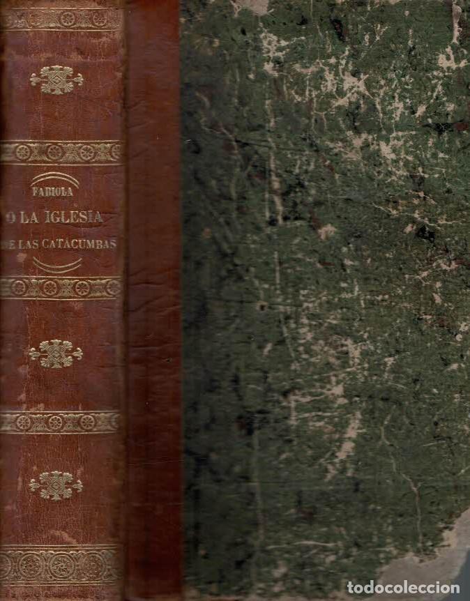Libros: FABIOLA &Oacute; LA IGLESIA DE LAS CATACUMBAS - Wiseman. Cardenal - Foto 1
