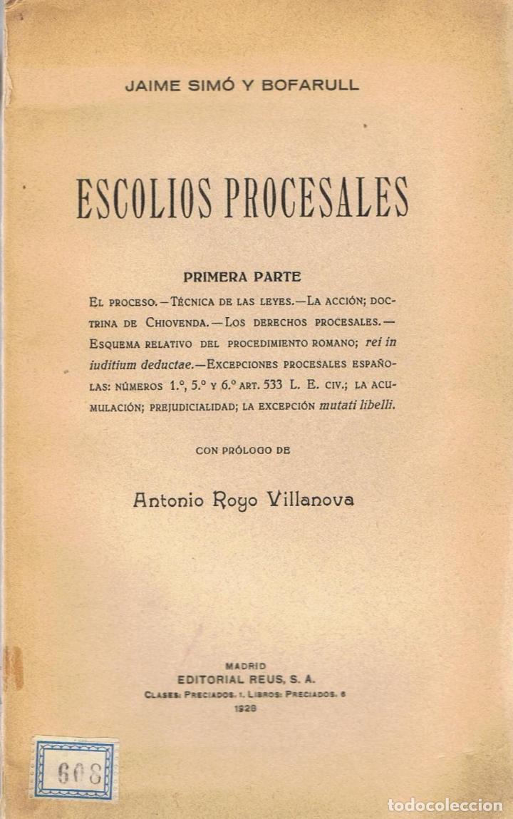 Libros: ESCOLIOS PROCESALES - Sim&oacute; y Bofarull.  Jaime - Foto 1